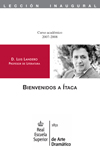 Curso 2007-2008.
Bienvenidos a Ítaca, 
por Luis Landero 
