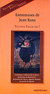 Entremeses de juan Rana, 
edición de Yolanda Pallín 